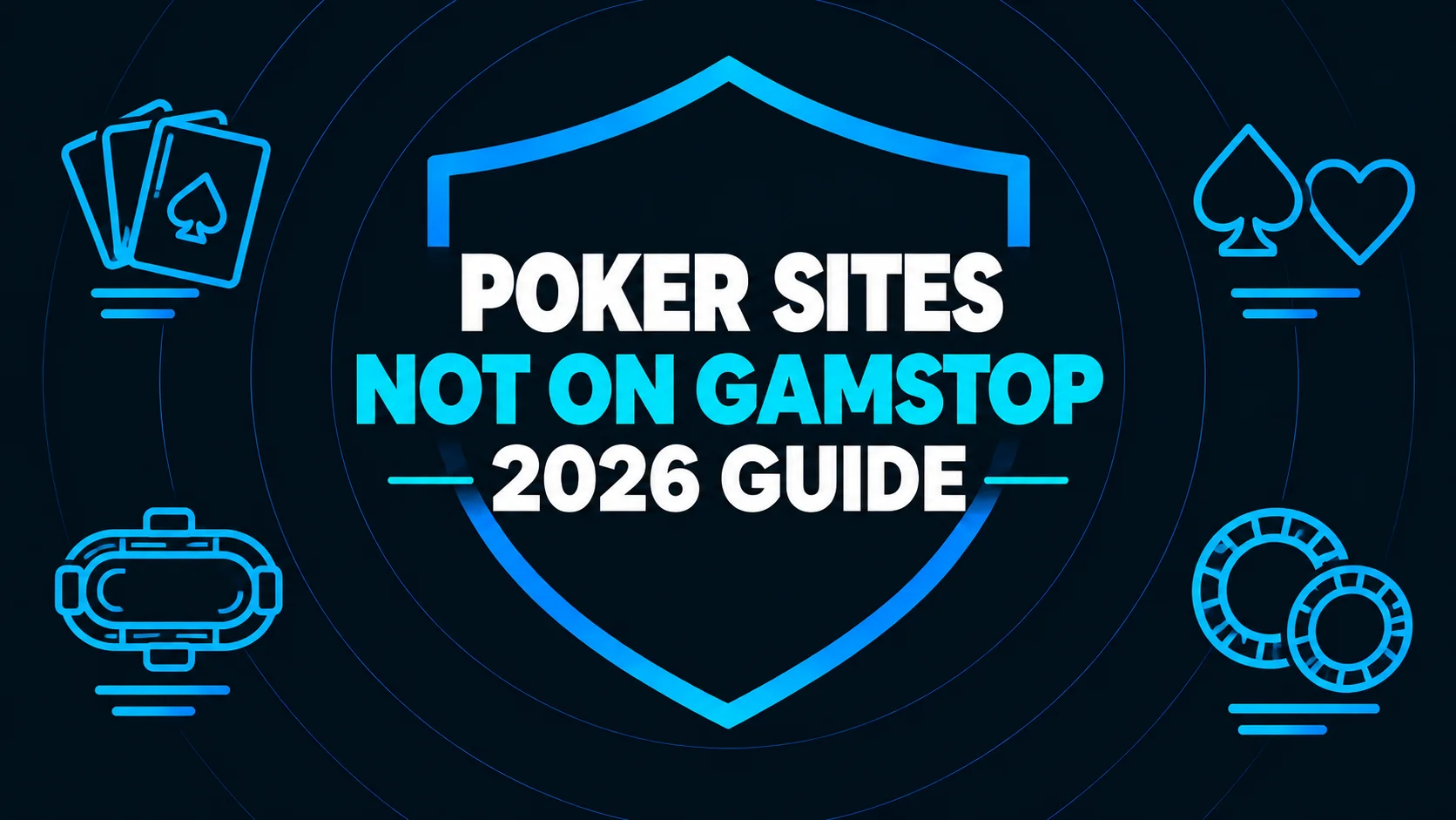 Poker shield 2026 guide